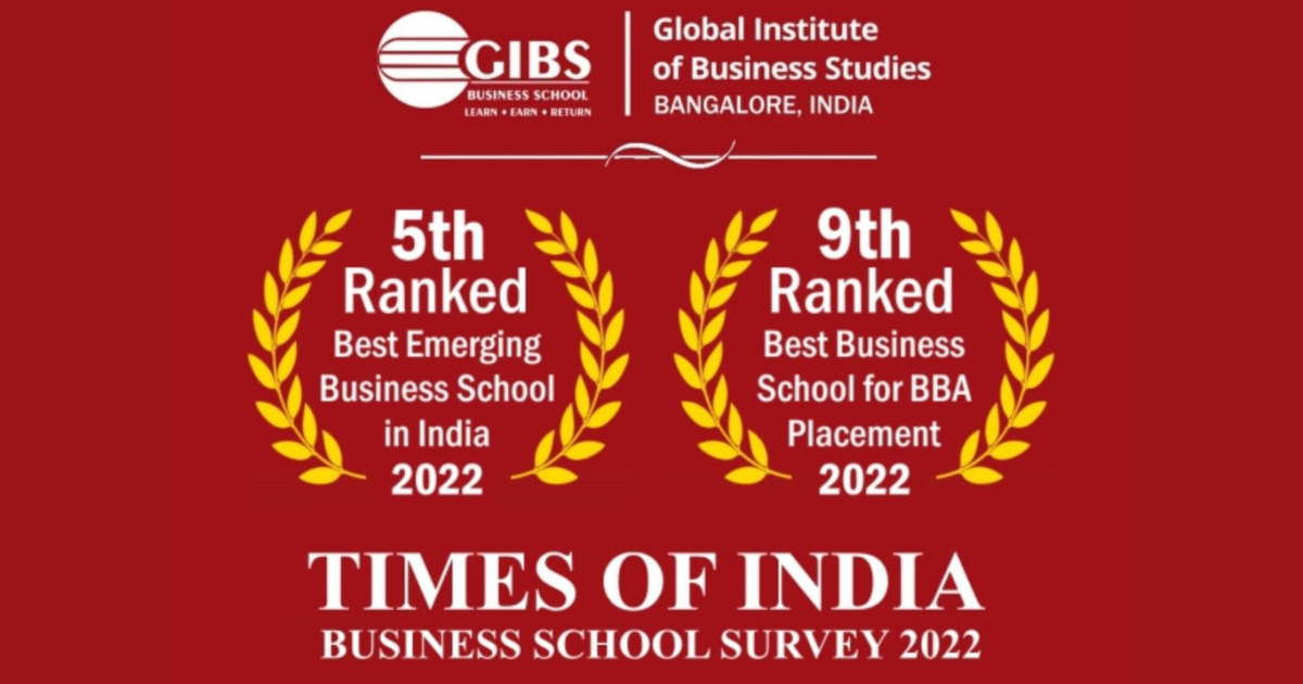 GIBS shines again as the 5th Best Emerging Business School and the 9th Best for BBA placement in India by the Times of India B-School Survey 2022
